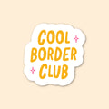 Sticker - Cool border club