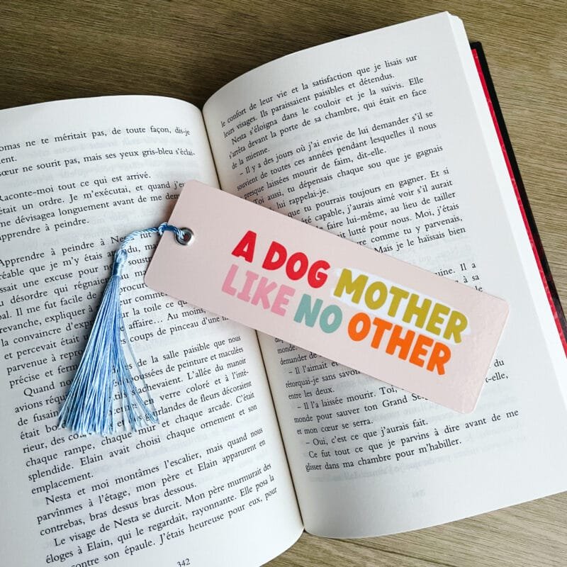 Marque-pages - A dog mother like no other